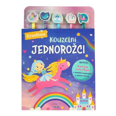 Kreslíme Kouzelní jednorožci Nakladatelství JUNIOR s. r. o.