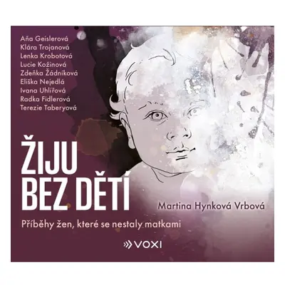 Žiju bez dětí (audiokniha) Voxi