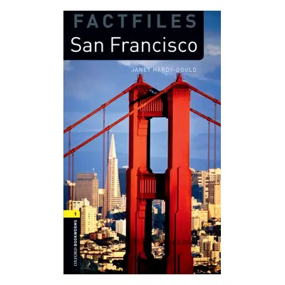 New Oxford Bookworms Library 1 San Francisco Factfile with Audio Mp3 Oxford University Press