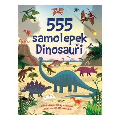 555 samolepek Dinosauři Svojtka & Co. s. r. o.