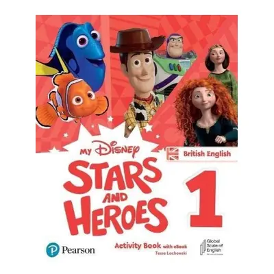 My Disney Stars and Heroes 1 Activity Book with eBook BE Edu-Ksiazka Sp. S.o.o.