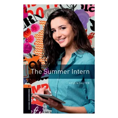 New Oxford Bookworms Library 2 The Summer Intern with Audio Mp3 Pack Oxford University Press