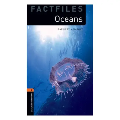 New Oxford Bookworms Library 2 Oceans Factfiles with Audio MP3 Oxford University Press