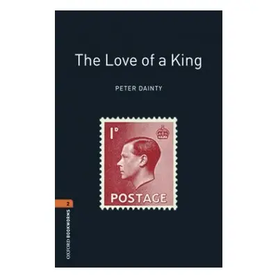 New Oxford Bookworms Library 2 The Love of a King Audio Mp3 Pack Oxford University Press