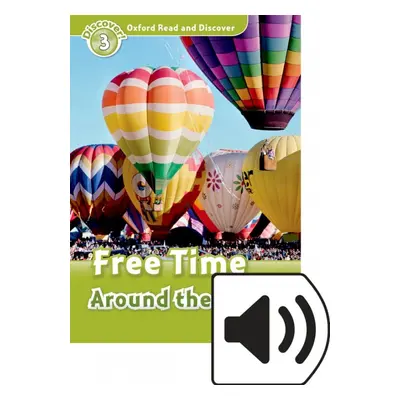 Oxford Read And Discover 3 Free Time Around the World Mp3 Pack Oxford University Press