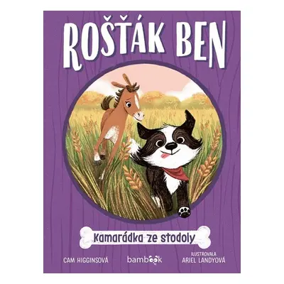 Rošťák Ben – Kamarádka ze stodoly GRADA Publishing, a. s.