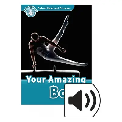 Oxford Read And Discover 6 Your Amazing Body Audio Mp3 Pack Oxford University Press