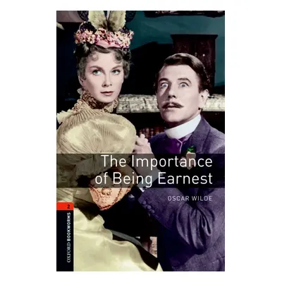 New Oxford Bookworms Library 2 The Importance of Being Earnest Playscript Oxford University Pres