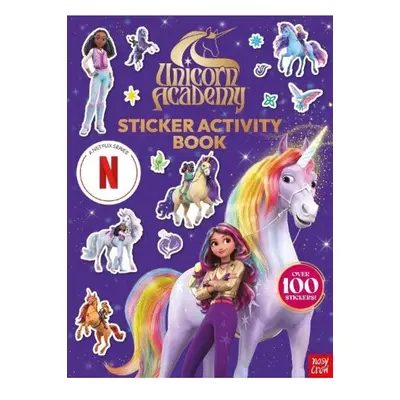 Unicorn Academy: Sticker Activity Book (A Netflix series), An official Netflix TV tie-in sticker