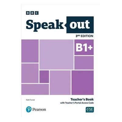 Speakout B1+ Teacher´s Book with Teacher´s Portal Access Code, 3rd Edition Edu-Ksiazka Sp. S.o.o