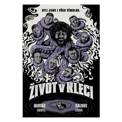 Život v kleci XYZ