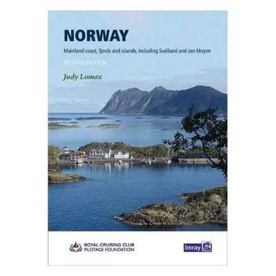 RCCPF Norway, Oslo to North Cape and Svalbard Imray, Laurie, Norie & Wilson Ltd