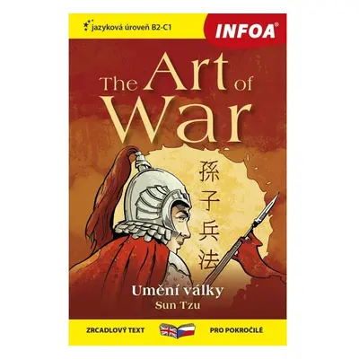 Umění války / The Art of War - Zrcadlová četba (B2-C1) INFOA International s.r.o.