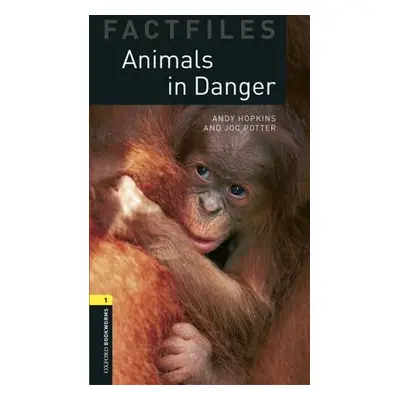 New Oxford Bookworms Library 1 Animals in Danger Factfile Audio Mp3 Pack Oxford University Press