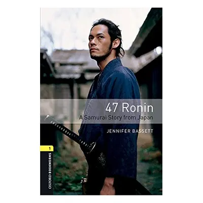 New Oxford Bookworms Library 1 47 Ronin with Audio Mp3 Oxford University Press