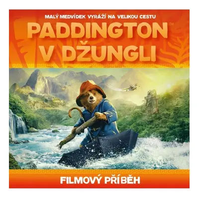 Paddington v džungli - filmový příběh Alicanto