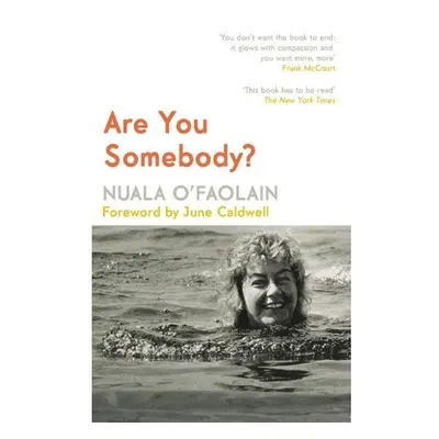 Are You Somebody?, A Memoir New Island Books