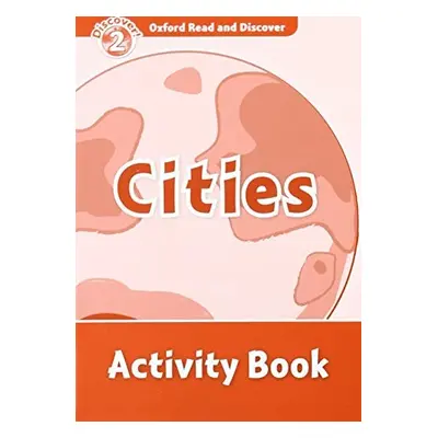 Oxford Read And Discover 2 Cities Activity Book Oxford University Press