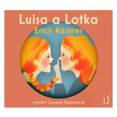 Luisa a Lotka - CDmp3 (Čte Zuzana Kajnarová) Radioservis a. s.