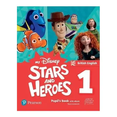 My Disney Stars and Heroes 1 Pupil´s Book with eBook BE Edu-Ksiazka Sp. S.o.o.