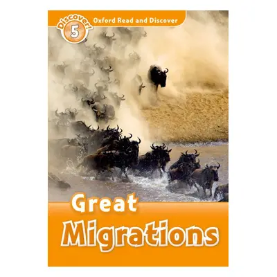 Oxford Read And Discover 5 Great Migrations Oxford University Press