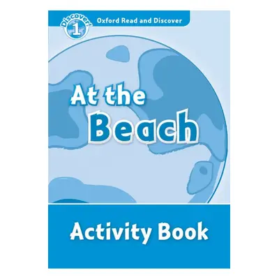 Oxford Read And Discover 1 At the Beach Activity Book Oxford University Press