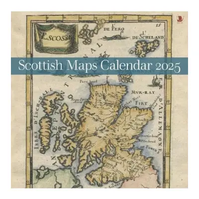 Scottish Maps Calendar 2025 Birlinn General