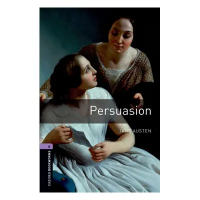 New Oxford Bookworms Library 4 Persuasion Oxford University Press