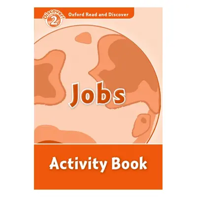 Oxford Read and Discover 2 Jobs Activity Book Oxford University Press