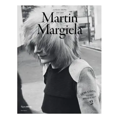 Martin Margiela, The Women's Collections 1989-2009 Rizzoli International Publications