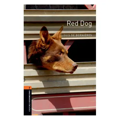 New Oxford Bookworms Library 2 Red Dog Audio Mp3 Pack Oxford University Press