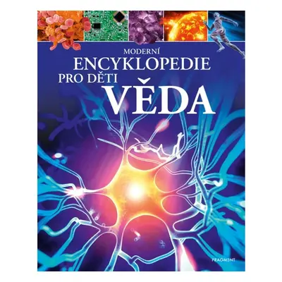 Moderní encyklopedie pro děti - Věda Fragment