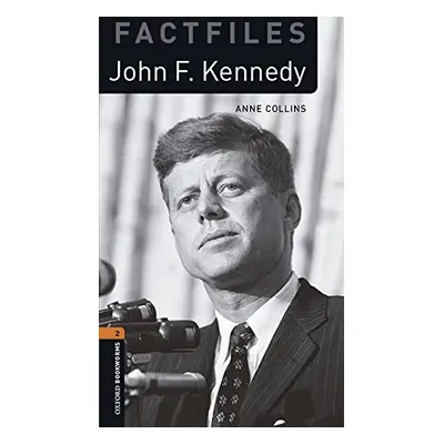 New Oxford Bookworms Library 2 John F. Kennedy Factfile Audio Mp3 Pack Oxford University Press