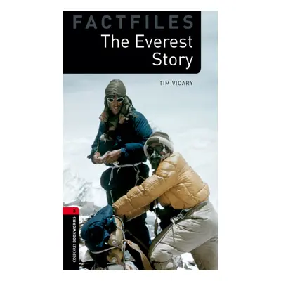 New Oxford Bookworms Library 3 The Everest Story Oxford University Press