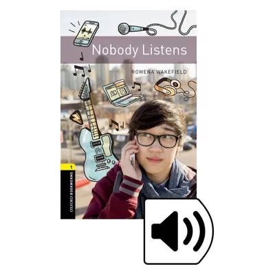 New Oxford Bookworms Library 1 Nobody Listens with Audio Mp3 Pack Oxford University Press