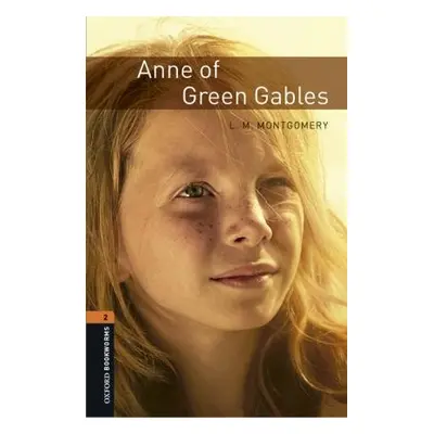 New Oxford Bookworms Library 2 Anne of Green Gables Book with MP3 Audio Download Oxford Universi