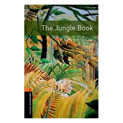 New Oxford Bookworms Library 2 The Jungle Book Oxford University Press