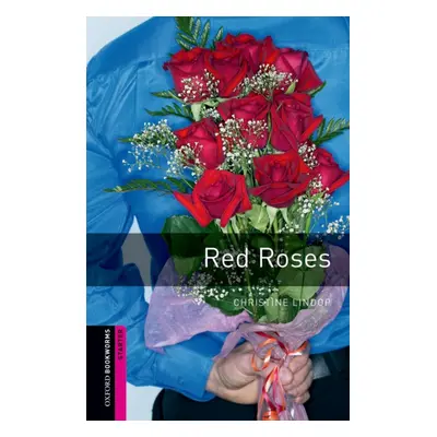 New Oxford Bookworms Library Starter Red Roses mp3 Oxford University Press