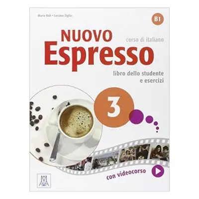 Nuovo espresso 3 B1 Libro dello studente e esercizi ALMA Edizioni