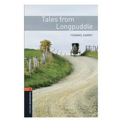 New Oxford Bookworms Library 2 Tales from Longpuddle Audio Mp3 Pack Oxford University Press