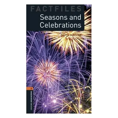 New Oxford Bookworms Library 2 Seasons and Celebrations Factfile Audio Mp3 Pack Oxford Universit