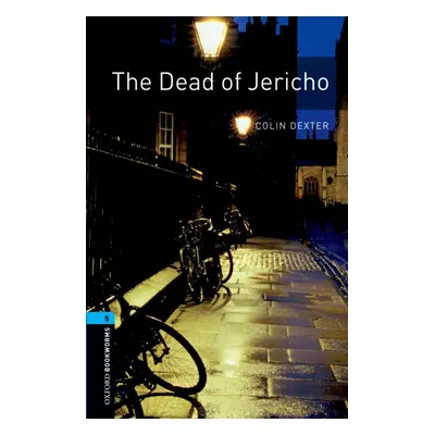 New Oxford Bookworms Library 5 The Dead Of Jericho Oxford University Press