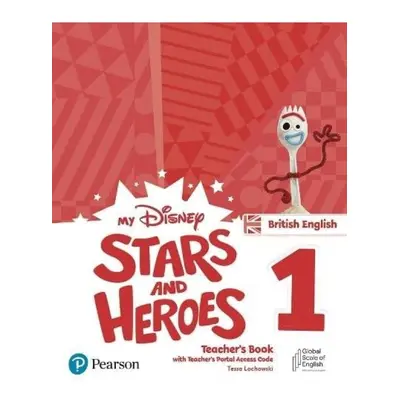 My Disney Stars and Heroes 1 Teacher´s Book with Teacher´s Portal Access Code BE Edu-Ksiazka Sp.