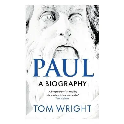 Paul: A Biography SPCK Publishing