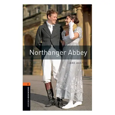 New Oxford Bookworms Library 2 Northanger Abbey Oxford University Press