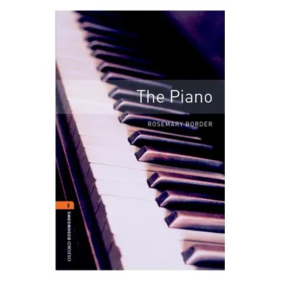 New Oxford Bookworms Library 2 The Piano Oxford University Press