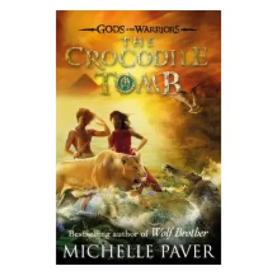 Crocodile Tomb (Gods and Warriors Book 4) Penguin Random House Children's UK