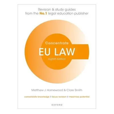 EU Law Concentrate, Law Revision and Study Guide Oxford University Press