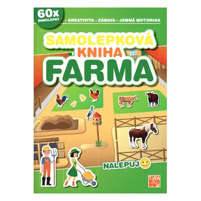 Nalepuj: Samolepková kniha - FARMA TAKTIK International, s.r.o