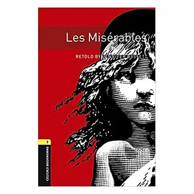 New Oxford Bookworms Library 1 Les Miserables with MP3 Audio Download Oxford University Press